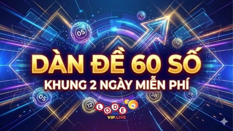 dan-de-60-so-khung-2-ngay-mien-phi
